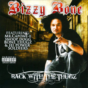 Women Keep Watchin Us - Bizzy Bone