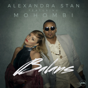 Balans - Alexandra Stan (Ft. Mohombi)