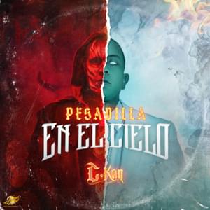 Pesadilla en el Cielo - C-Kan