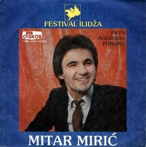 Umreću bez tebe, nevero moja - Mitar Mirić