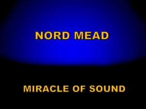 Nord Mead - Miracle of Sound