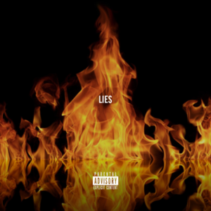 Lies (What I Live) - Quentin Miller