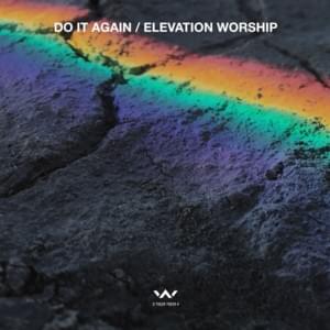 Do It Again (Radio) - Elevation Worship