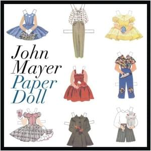 Paper Doll - John Mayer