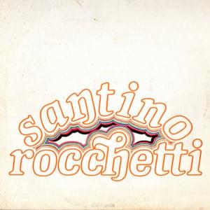 Tu me faie murì - Santino Rocchetti