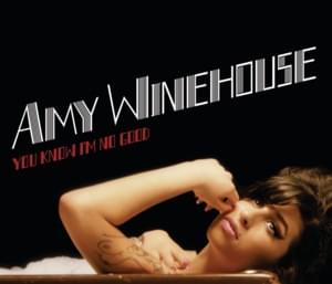 You Know I’m No Good (Fettes Brot Remix) - Amy Winehouse (Ft. Fettes Brot)