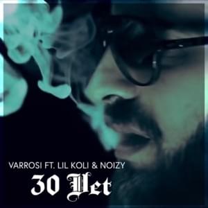 30 Vet - Varrosi (Ft. Lil Koli & Noizy)