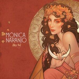 ¡Hoy no! (Never Trust A Stranger) - Mónica Naranjo