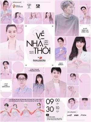 Way Back Home (Về Nhà Thôi) - SHAUN (Ft. Bùi Anh Tuấn, Han Sara, Hồ Ngọc Hà, LIP B, Ông Cao Thắng, Đông Nhi, Sofia (VNM), Song Luân, Tăng Phúc, Trương Thảo Nhi & UNI5)