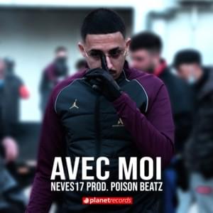 Avec Moi - Neves17