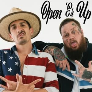 Open ’Er Up - Andrew Schulz & Jelly Roll