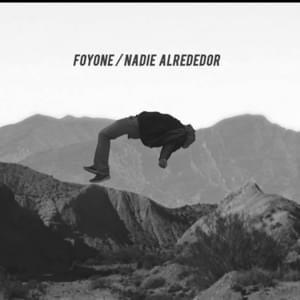 Nadie alrededor - Foyone