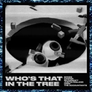 WhosThatInTheTree - Justin Roiland (Ft. BONES)