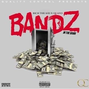 Bandz in the Bank - Migos (Ft. Rich The Kid)