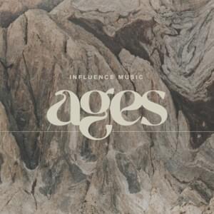 God of the Ages (Live) - Influence Music (Ft. Matt Gilman)