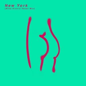 New York (Nina Kraviz Vocal Mix) - St. Vincent & Nina Kraviz