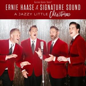 Sometimes I Wonder (Christmas version) - Ernie Haase & Signature Sound