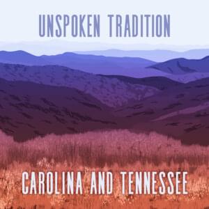 Carolina and Tennessee - Unspoken Tradition