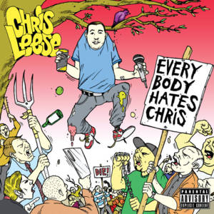 Everybody Hates Chris - Chris Leese (Ft. Dan Bull)