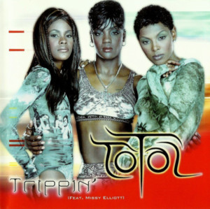 Trippin’ - Total (Ft. Diddy & Missy Elliott)