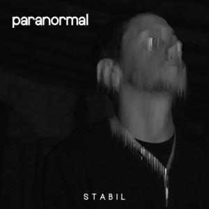 Paranormal - Stabil