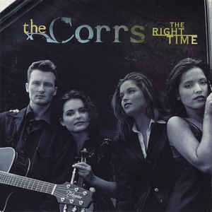 The Right Time - The Corrs