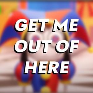 Get Me Out of Here - ChewieCatt