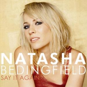 Say It Again - Natasha Bedingfield