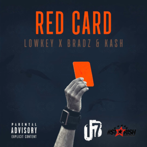 Red Card - OFB (Ft. Bradz (OFB), Kash (OFB) & Lowkey (OFB))