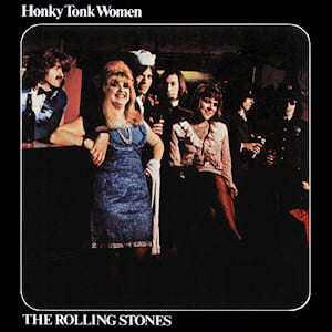 Honky Tonk Women - The Rolling Stones