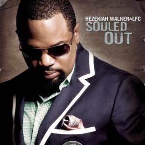 You’re All I Need - Hezekiah Walker