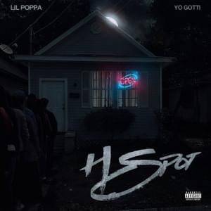 H Spot - Lil Poppa & Yo Gotti