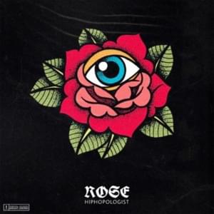 Rose - Hiphopologist