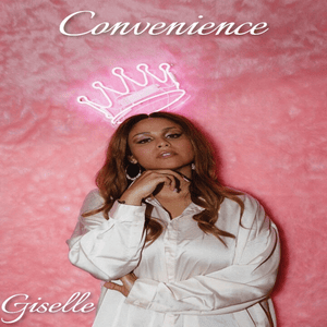 Convenience - Giselle