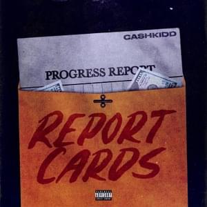 Report Cards - Cash Kidd