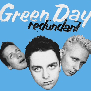 Redundant - Green Day