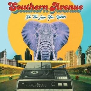 Move Into The Light - Southern Avenue