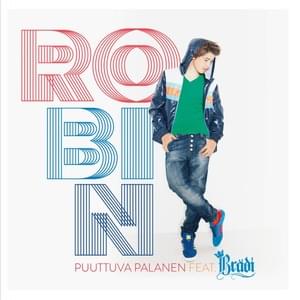 Puuttuva Palanen - Robin Packalen (Ft. Brädi)