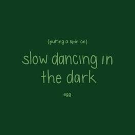 ​putting a spin on slow dancing in the dark - Egg (mylifeisayolk)