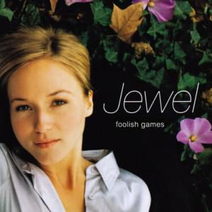 Foolish Games - Jewel