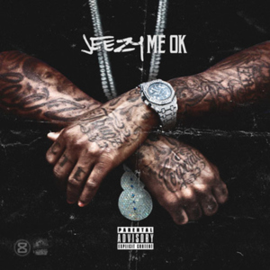 Me OK - Jeezy