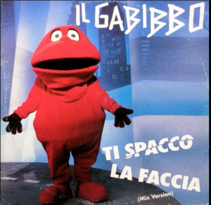 Ti Spacco La Faccia - Gabibbo