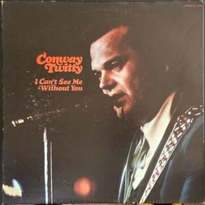 It’s a Cryin’ Shame - Conway Twitty