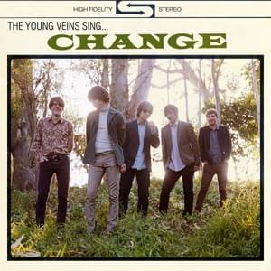 Change - The Young Veins