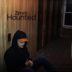 Haunted - Zimm