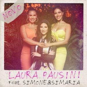 Novo - Laura Pausini (Ft. Simone & Simaria)