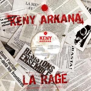 La rage - Keny Arkana