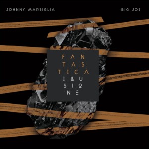 Dreams - Johnny Marsiglia & Big Joe (Ft. Stokka & MadBuddy)