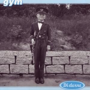 Gym - Di Derre