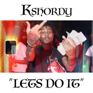 Lets Do It - Kshordy